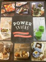 Power snacks : 50 nyttiga mellanm&aring;l fulladdade med n&auml;rings&auml;mnen