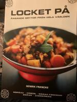 Locket p&aring; : &aring;ngande grytor fr&aring;n hela v&auml;rlden