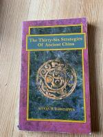The thirty six strategies of ancient China