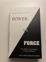 Power vs. force - the hidden determinants of human behaviour