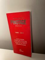 South Africa&rsquo;s Pinotage wine guide - 1995 -2011