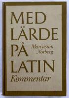 Med l&auml;rde p&aring; latin : en kulturhistorisk l&auml;sebok