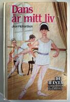 Dans &auml;r mitt liv