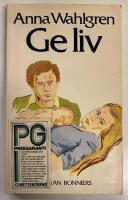 Ge liv : [roman]