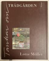 Tankar om tr&auml;dg&aring;rden