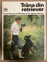 Tr&auml;na din retriever