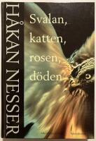 Svalan, katten, rosen, d&ouml;den