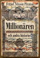 Million&auml;ren och andra historier