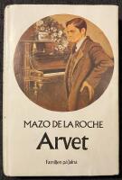 Arvet : [familjen p&aring; Jalna]