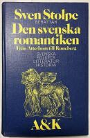 Svenska folkets litteraturhistoria - 4. Den svenska romantiken : fr&aring;n Atterbom till Runeberg
