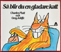S&aring; blir du en gladare katt