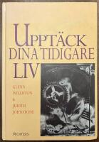Uppt&auml;ck dina tidigare liv