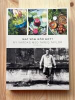 Mat som g&ouml;r gott : ny vardag med Tareq Taylor