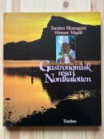 Gastronomisk resa i Nordkalotten