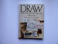 Draw - How To Master The Art
