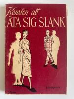 Kobsten att &auml;ta sig slank