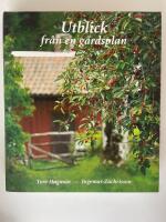Utblick fr&aring;n en g&aring;rdsplan