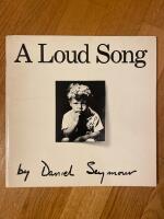 A Loud Song