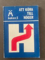 Att k&ouml;ra till h&ouml;ger