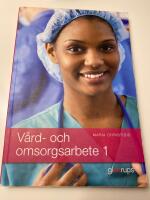 V&aring;rd- och omsorgsarbete 1