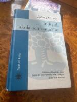 Individ, skola och samh&auml;lle : utbildningsfilosofiska texter