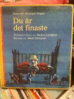 Du &auml;r det finaste