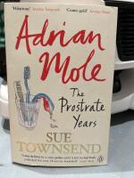 Adrian Mole: The Prostrate Years