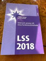 LSS 2018 - St&ouml;d och service till vissa funktionshindrade