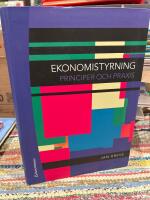 Ekonomistyrning - Principer och praxis
