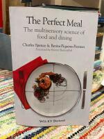 The Perfect Meal: The Multisensory Science of Food and Dining