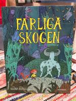 Farliga skogen