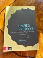 Unified protocol Arbetsbok: Diagnos&ouml;verskridande psykologisk behandling