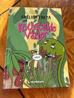 Fasliga fakta om k&ouml;tt&auml;tande v&auml;xter