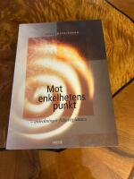 Mot enkelhetens punkt - anteckningar fr&aring;n v&auml;gkanten