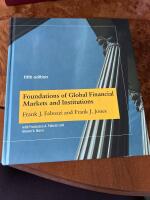 Foundations of global financial markets and institutions