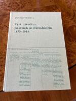 Tysk p&aring;verkan p&aring; svensk civilr&auml;ttsdoktrin 1870-1914