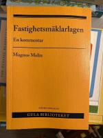 Fastighetsm&auml;klarlagen : en kommentar