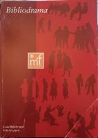 Bibliodrama L&auml;sa Bbeln med hela kroppen