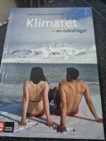 Klimatet : en &ouml;desfr&aring;ga?