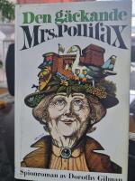 Den g&auml;ckande Mrs. Pollifax : [spionroman]