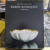 Karin Bj&ouml;rquist : formgivare