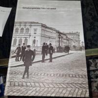 Synade samlingar : G&ouml;teborgsbilder fr&aring;n tv&aring; sekel