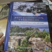 Ett kustf&ouml;rsvar i v&auml;rldsklass - det svenska invasionsf&ouml;rsvaret under kalla kriget
