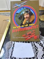 Hur st&aring;r det till, major Bigglesworth? : hans v&auml;rld under flygkriget 1914-1918