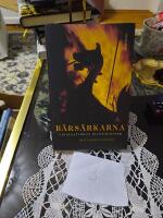 B&auml;rs&auml;rkarna : vikingatidens elitsoldater