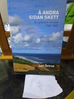 &Aring; andra sidan skett : en jyll&auml;ndsk kr&ouml;nika 1797-1947