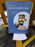 Misslyckandets m&auml;n : Om den milit&auml;ra inkompetensens psykologi