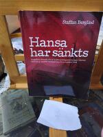 Hansa har s&auml;nkts : uppgifter r&ouml;rande det svenska passagerarfartyget Hansas f&ouml;rlisning utanf&ouml;r Gotland den 24 november 1944