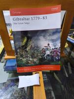 Gibraltar 1779-83 - the great siege