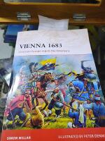 Vienna 1683 - Christian Europe repels the Ottomans